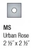 Urban Rose (2 1/2" x 2 1/2") (MS)